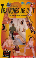 Tranches de vit 5 video sexe amateur ( France-120'-Iris production )